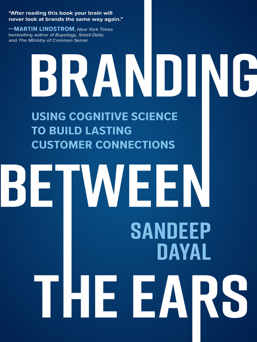 Title details for Branding Between the Ears by Sandeep Dayal - Available